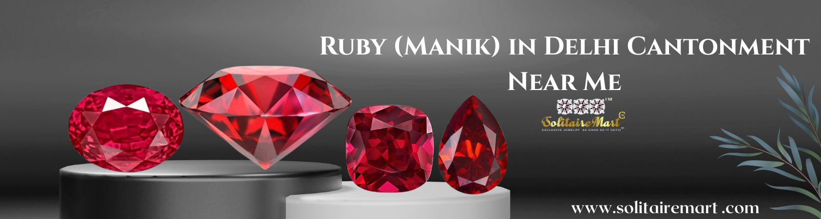 Ruby (Manik) in Delhi Cantonment Near Me